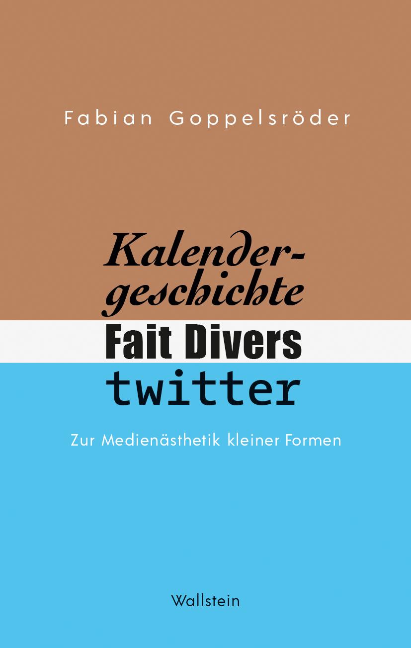 Kalendergeschichte, Fait Divers, Twitter.