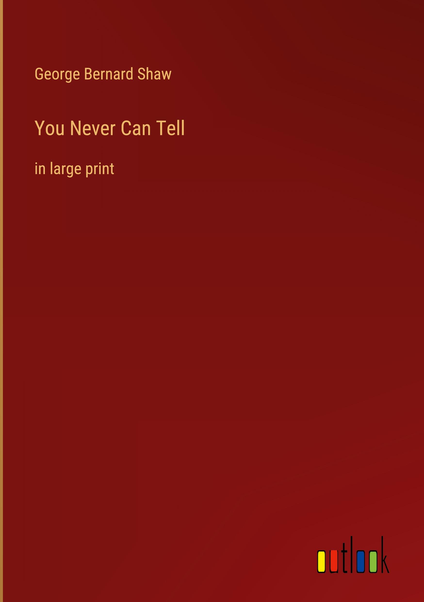 You Never Can Tell