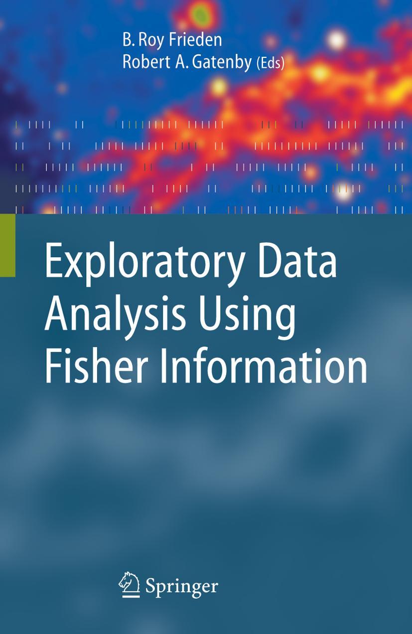 Exploratory Data Analysis Using Fisher Information