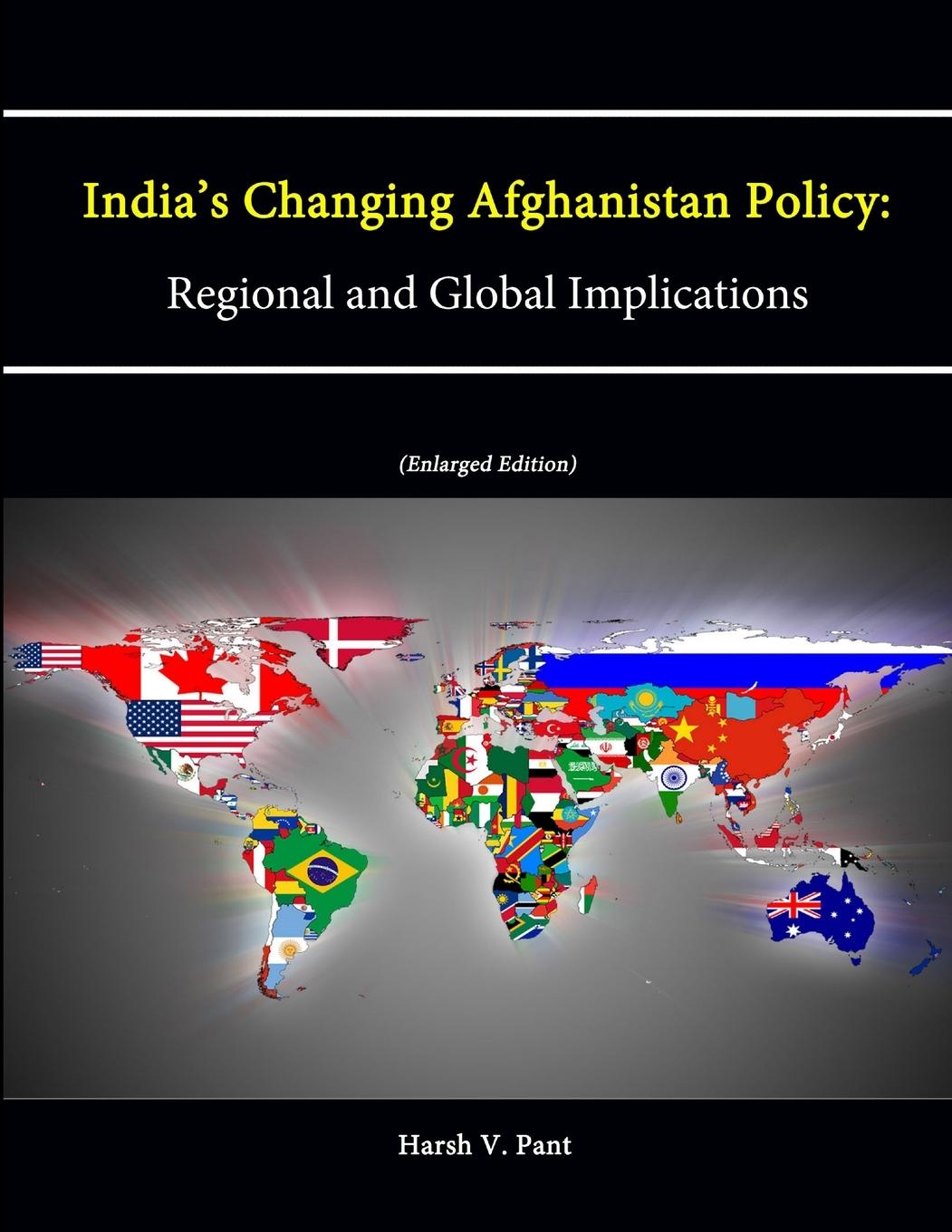 India's Changing Afghanistan Policy