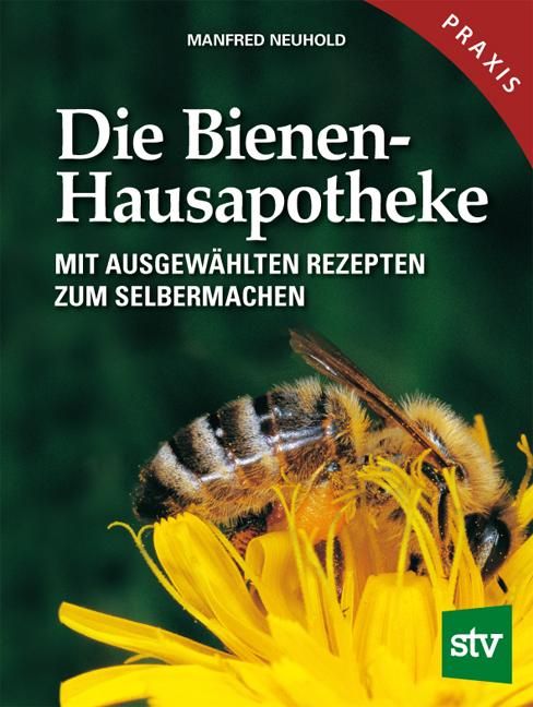 Die Bienen-Hausapotheke