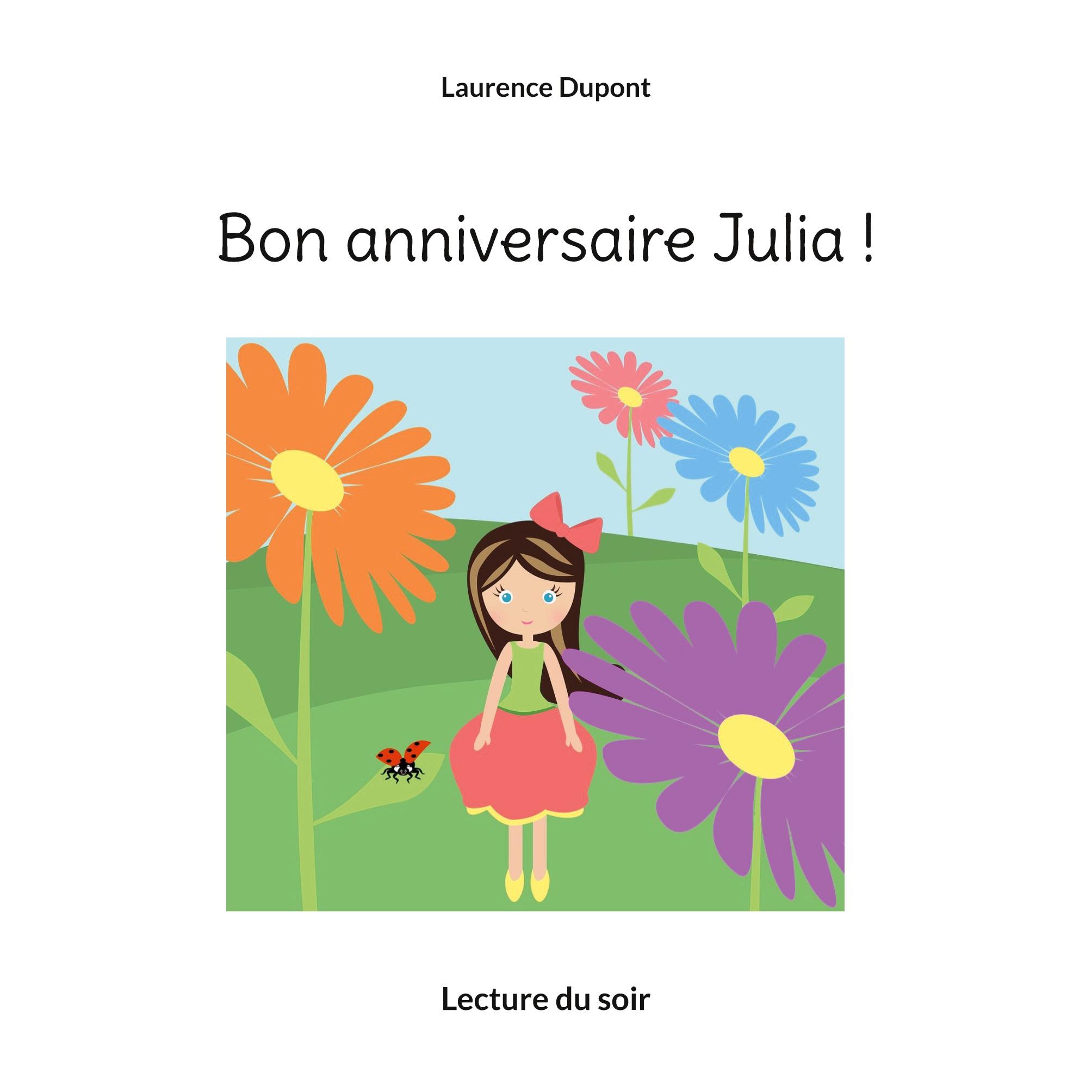 Bon anniversaire Julia !