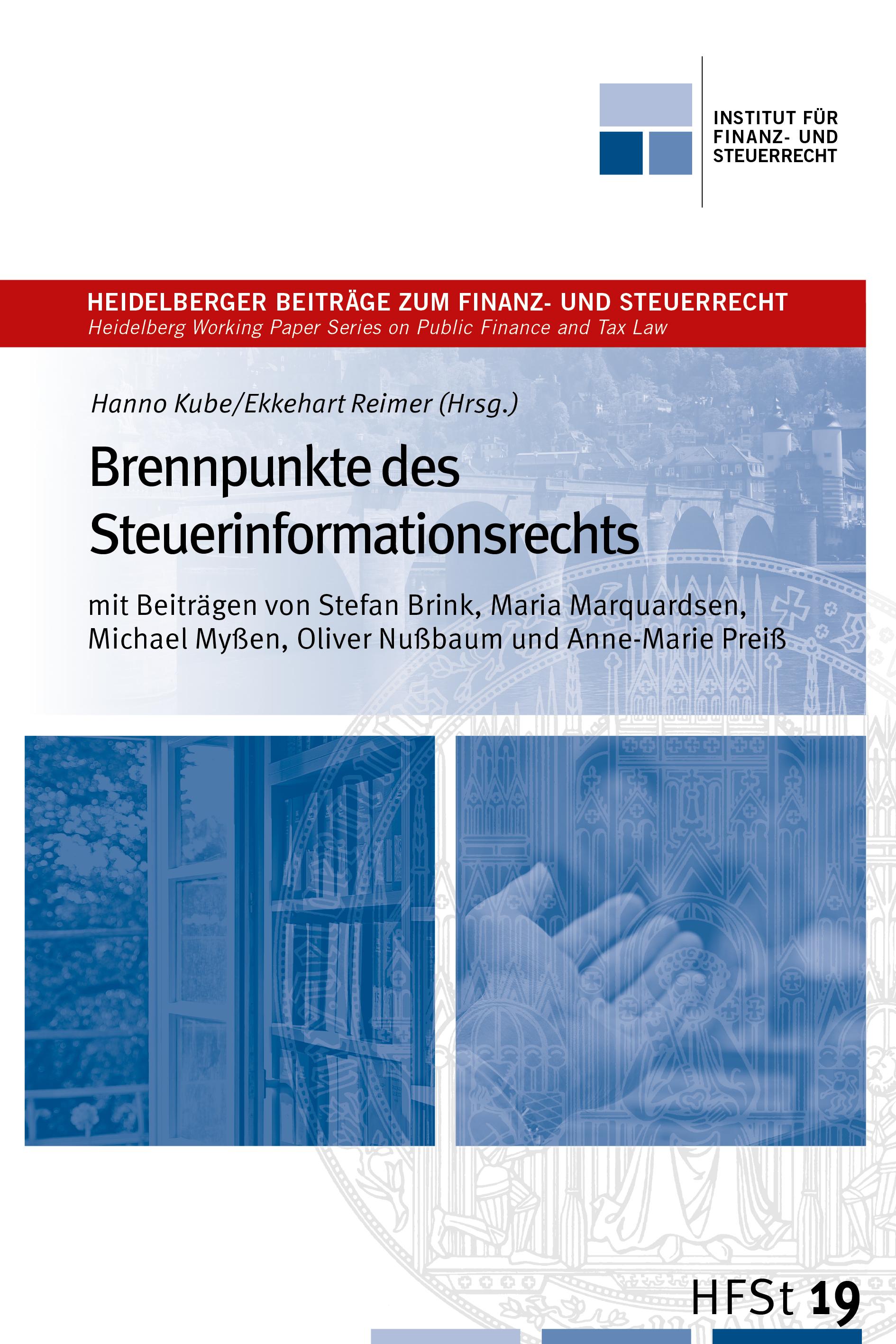 Brennpunkte des Steuerinformationsrechts