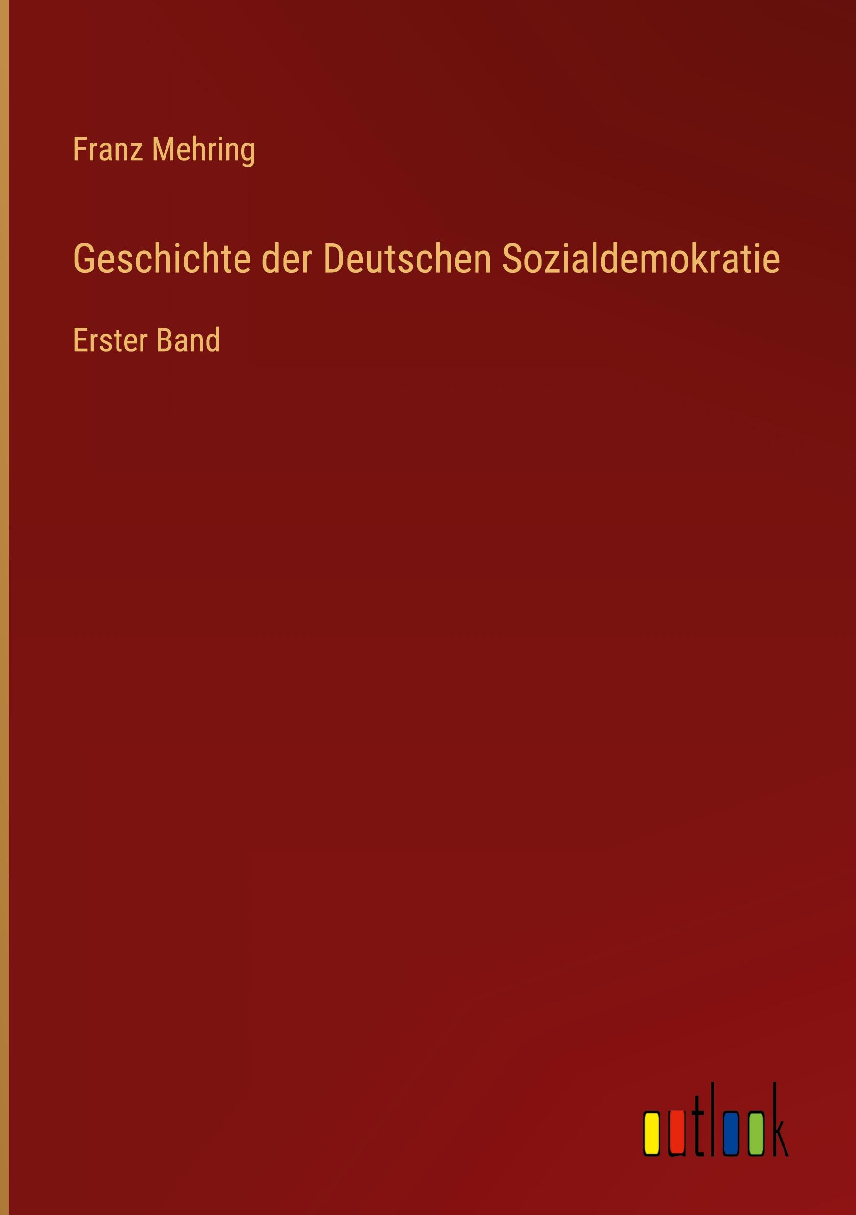 Geschichte der Deutschen Sozialdemokratie