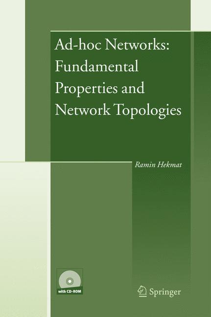 Ad-hoc Networks: Fundamental Properties and Network Topologies