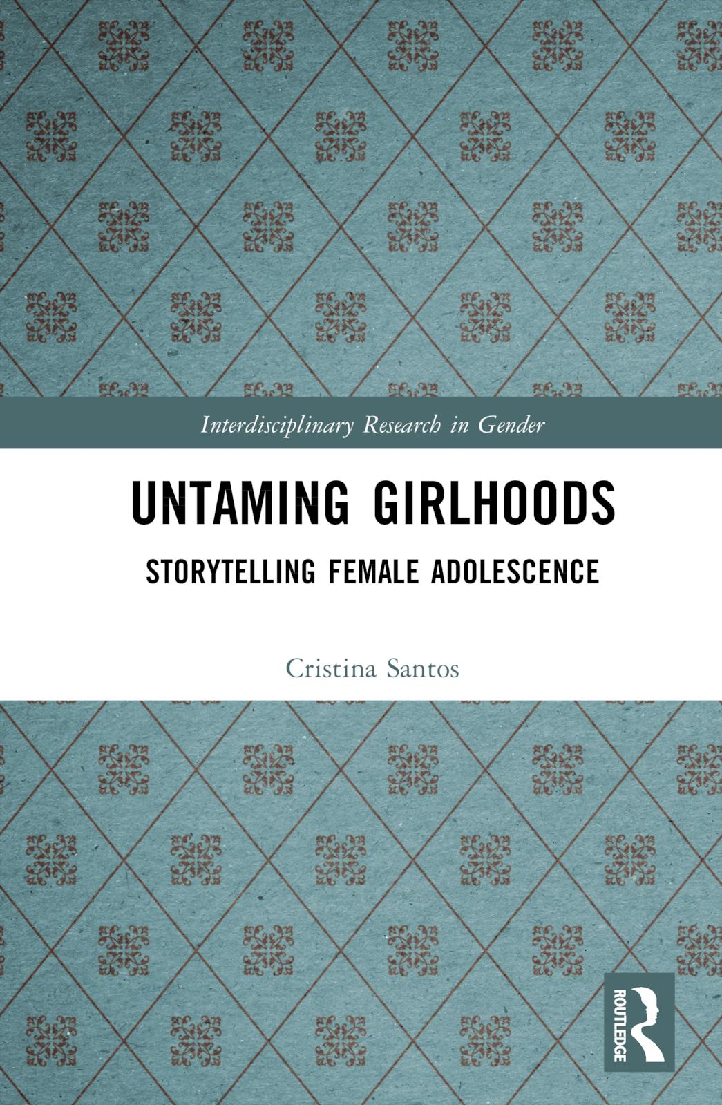 Untaming Girlhoods