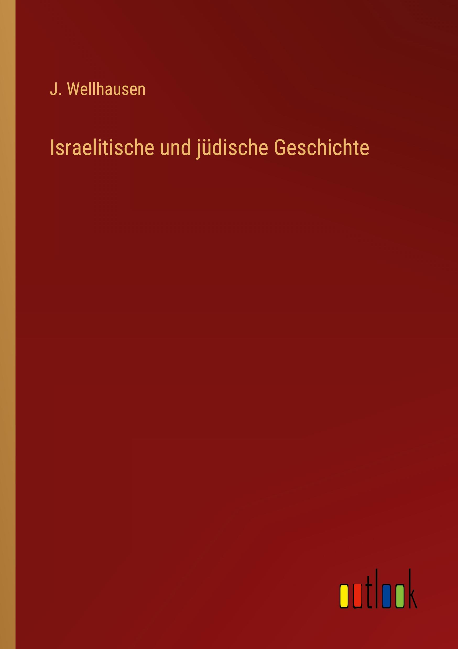 Israelitische und jüdische Geschichte