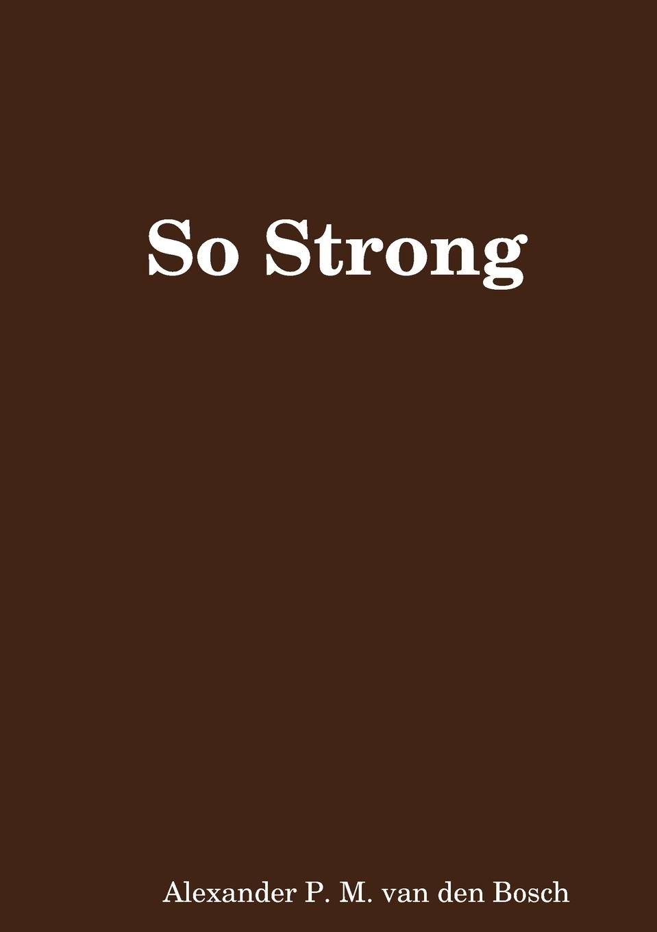 So Strong