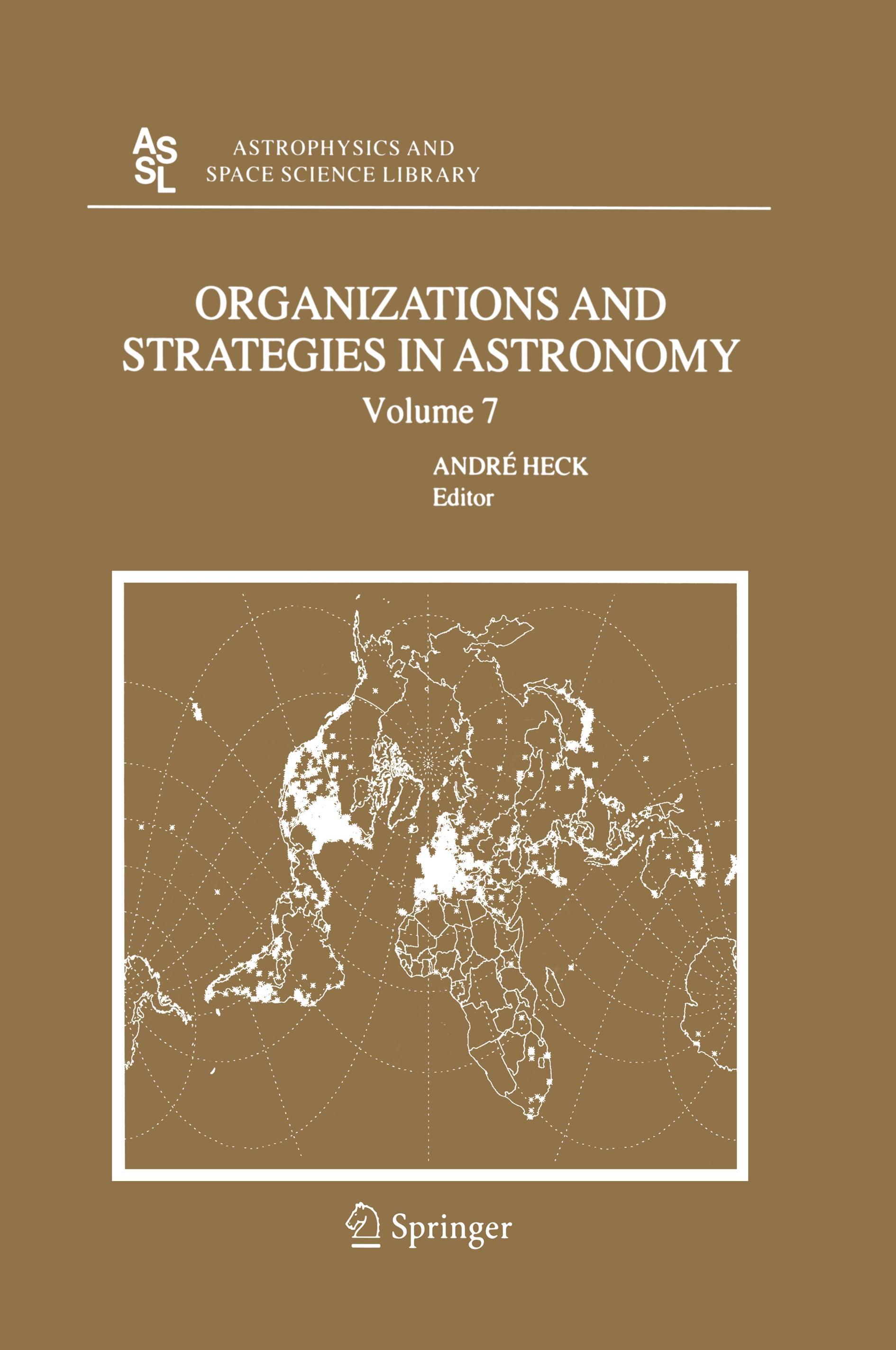 Organizations and Strategies in Astronomy 7