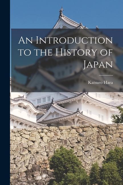 An Introduction to the History of Japan