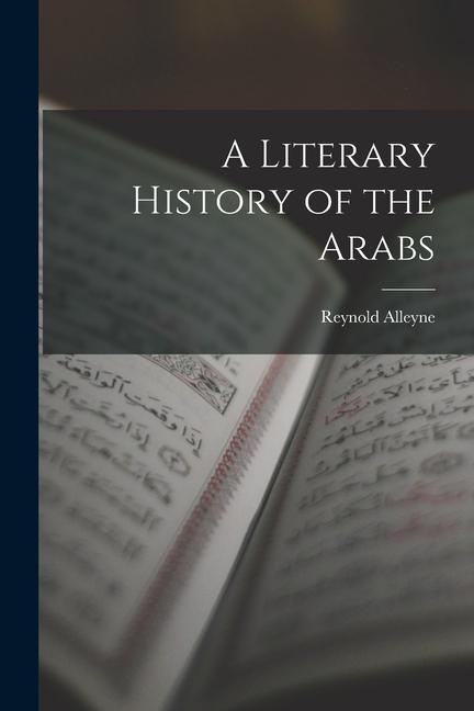 A Literary History of the Arabs