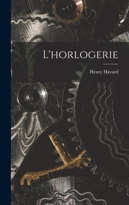 L'horlogerie