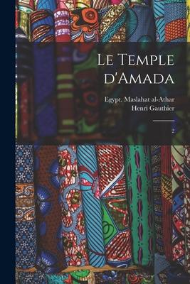 Le temple d'Amada: 2