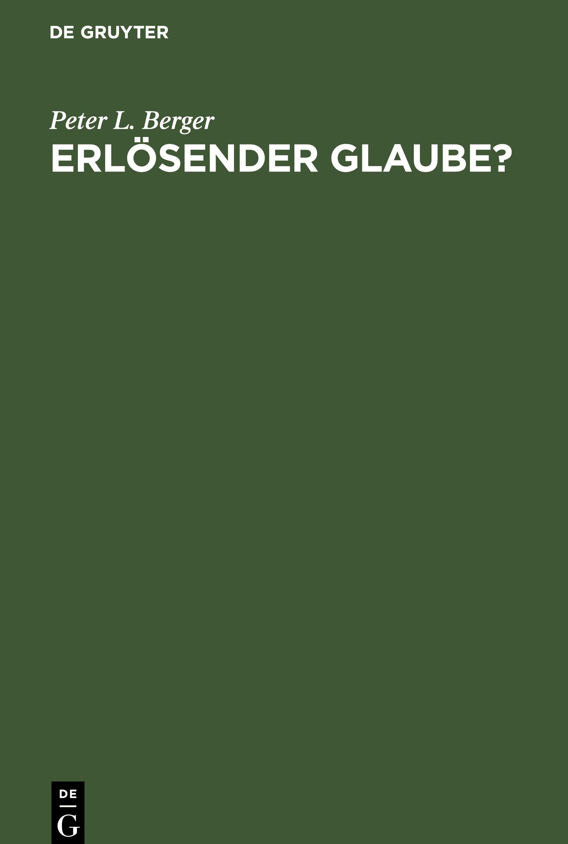 Erlösender Glaube?