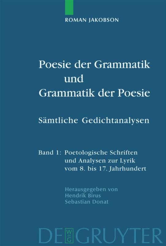 Poesie der Grammatik und Grammatik der Poesie