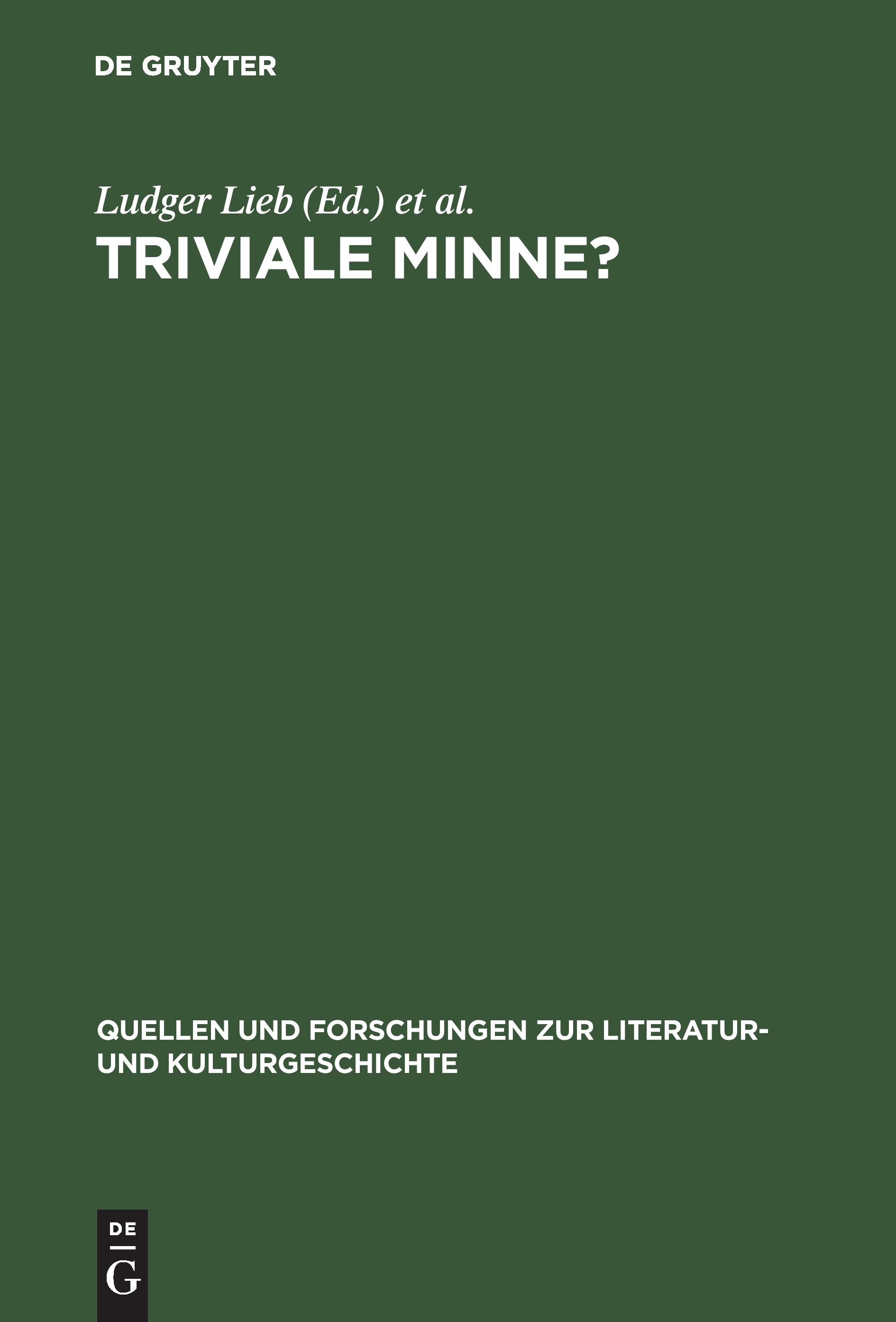 Triviale Minne?