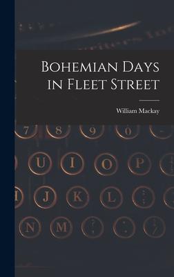 Bohemian Days in Fleet Street