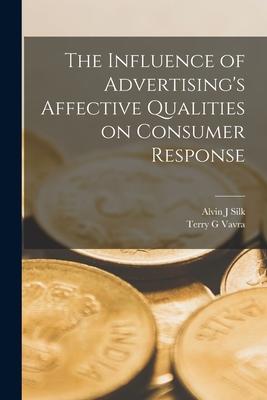 The Influence of Advertising's Affective Qualities on Consumer Response