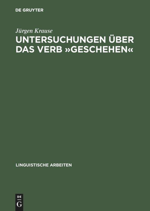 Untersuchungen über das Verb 'geschehen'