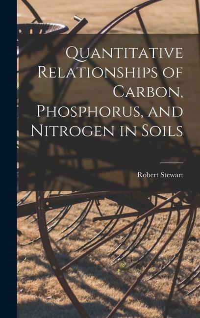 Quantitative Relationships of Carbon, Phosphorus, and Nitrogen in Soils