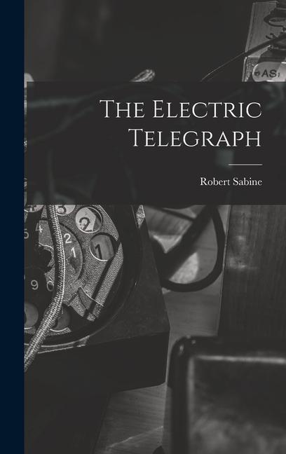 The Electric Telegraph