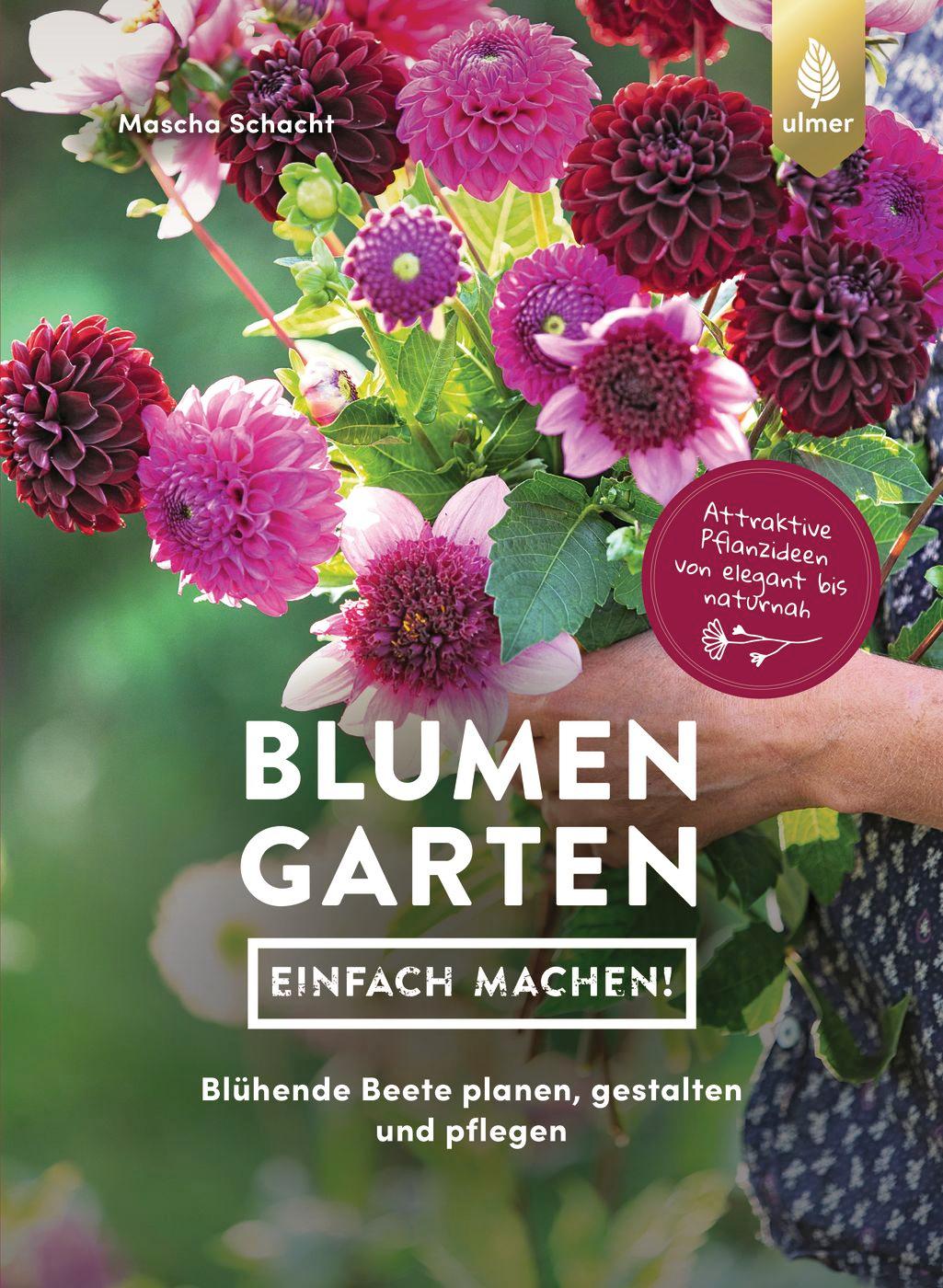 Blumengarten - einfach machen!