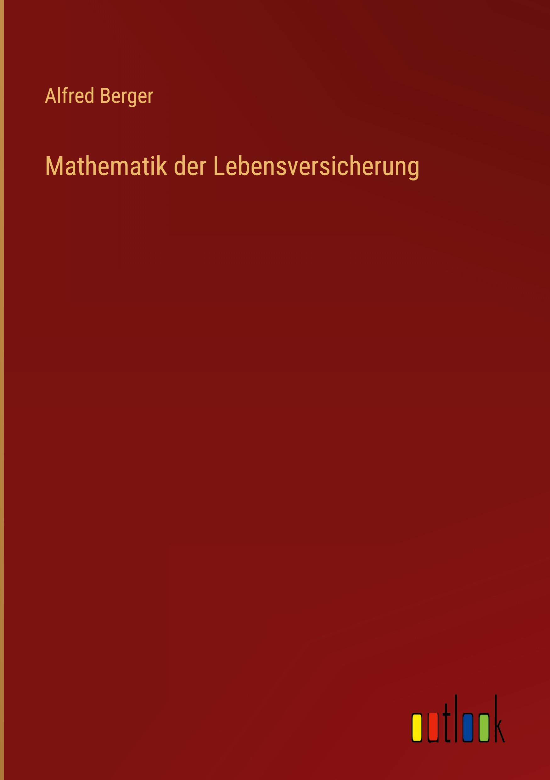 Mathematik der Lebensversicherung