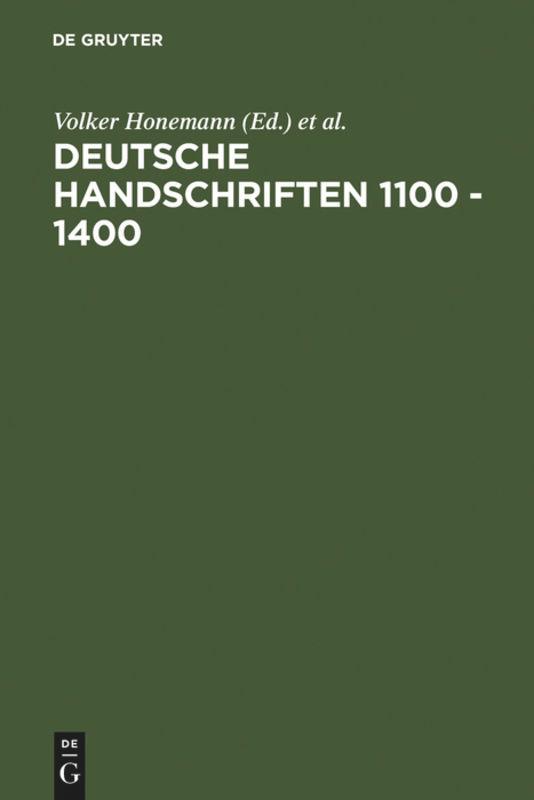 Deutsche Handschriften 1100 - 1400