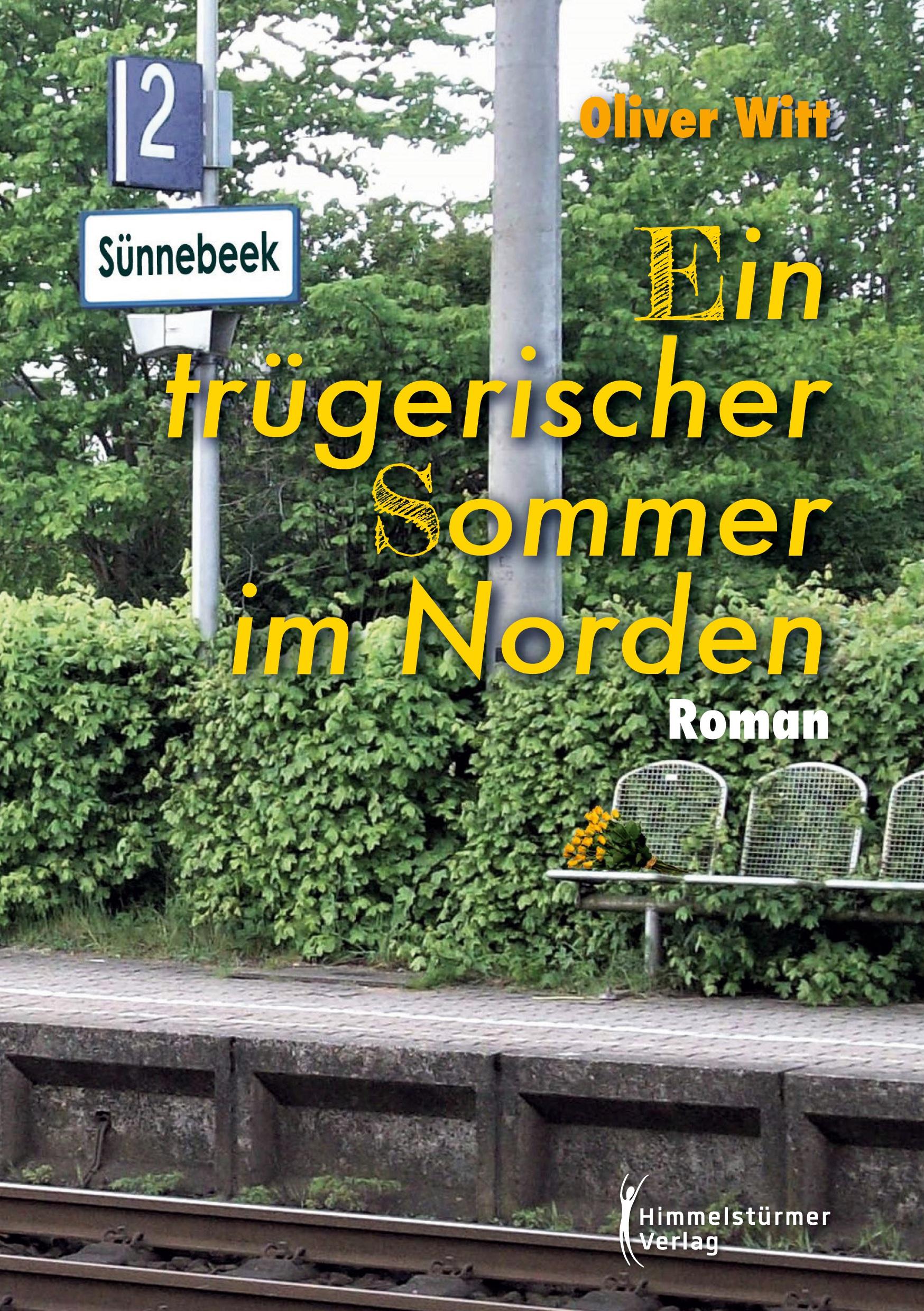 Ein trügerischer Sommer im Norden