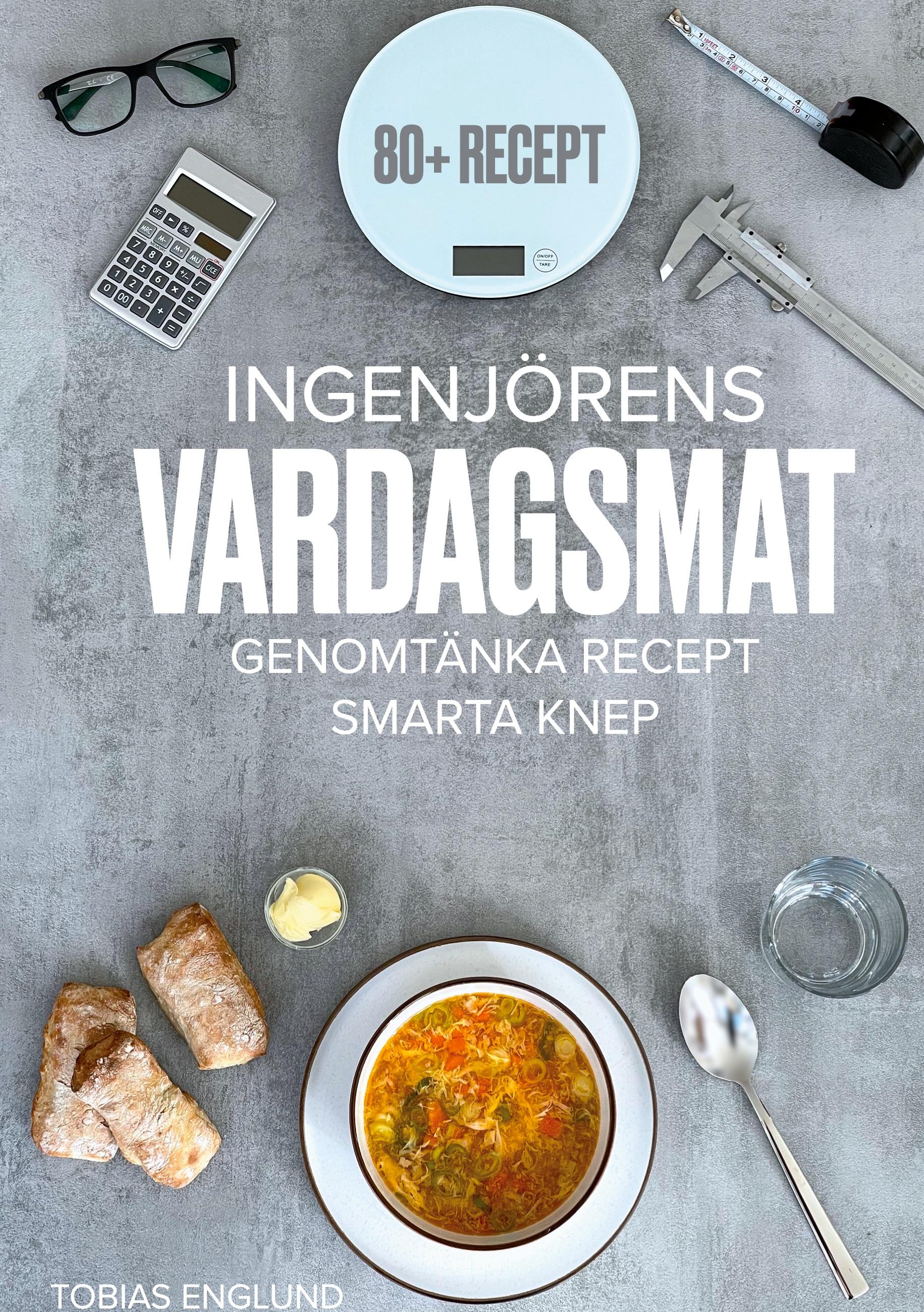 Ingenjörens Vardagsmat