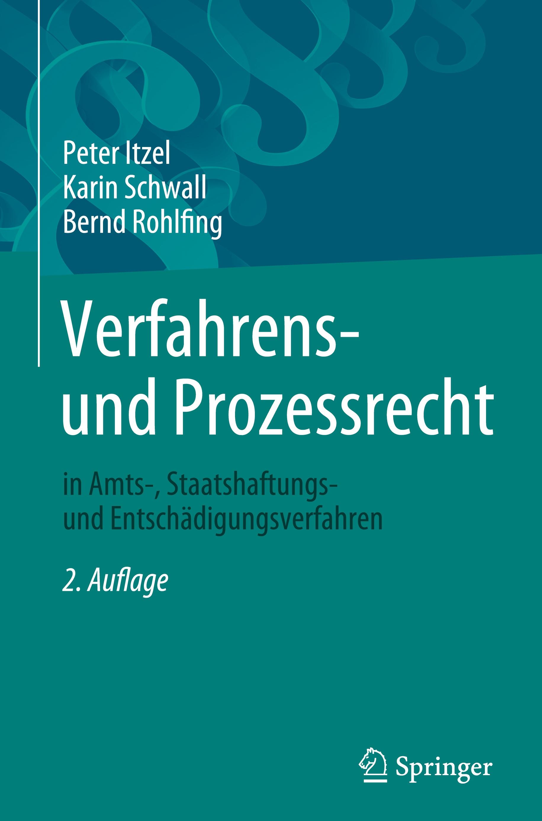 Verfahrens- und Prozessrecht in Amts-, Staatshaftungs- und Entschädigungsverfahren