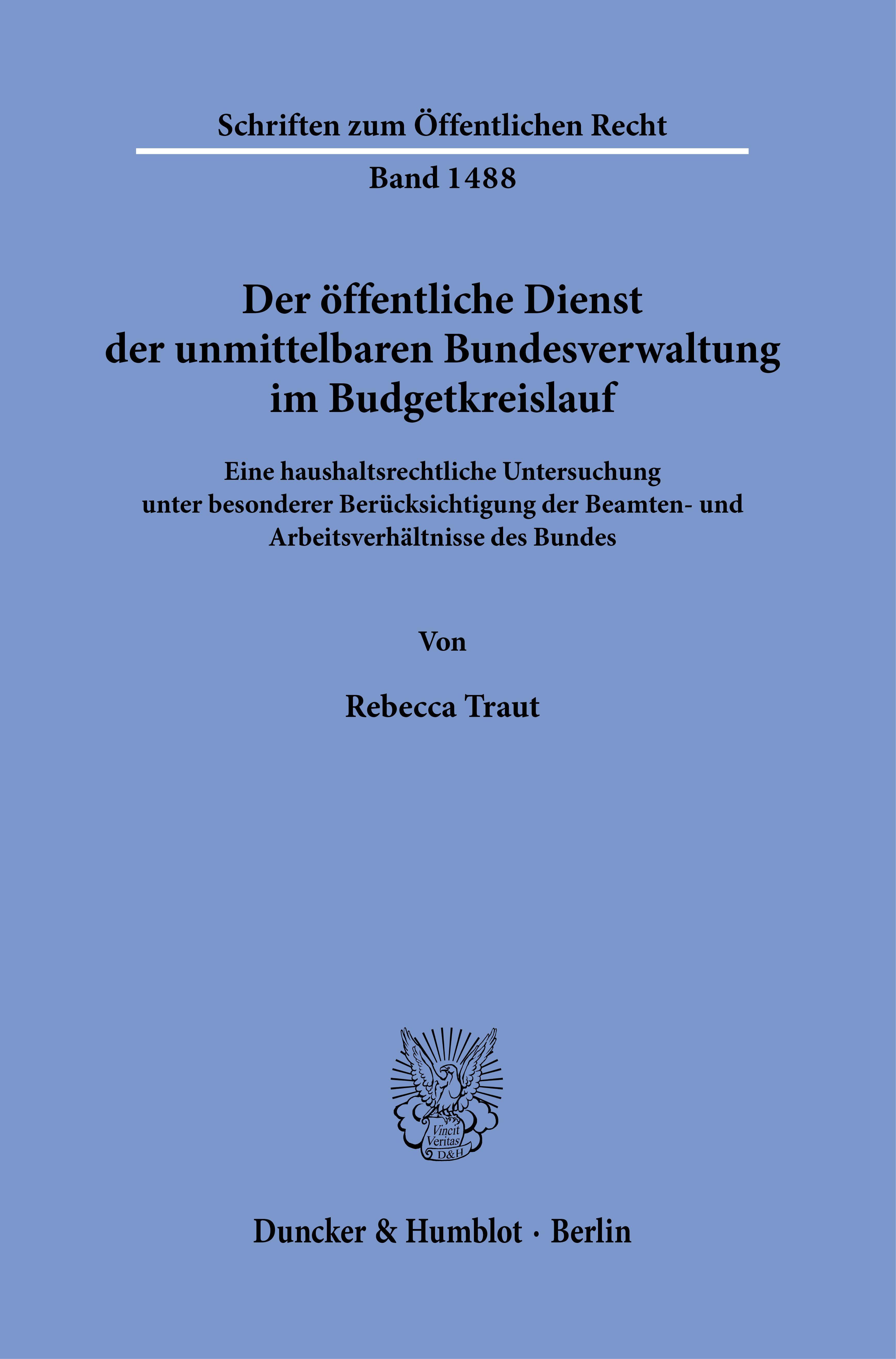 Der öffentliche Dienst der unmittelbaren Bundesverwaltung im Budgetkreislauf