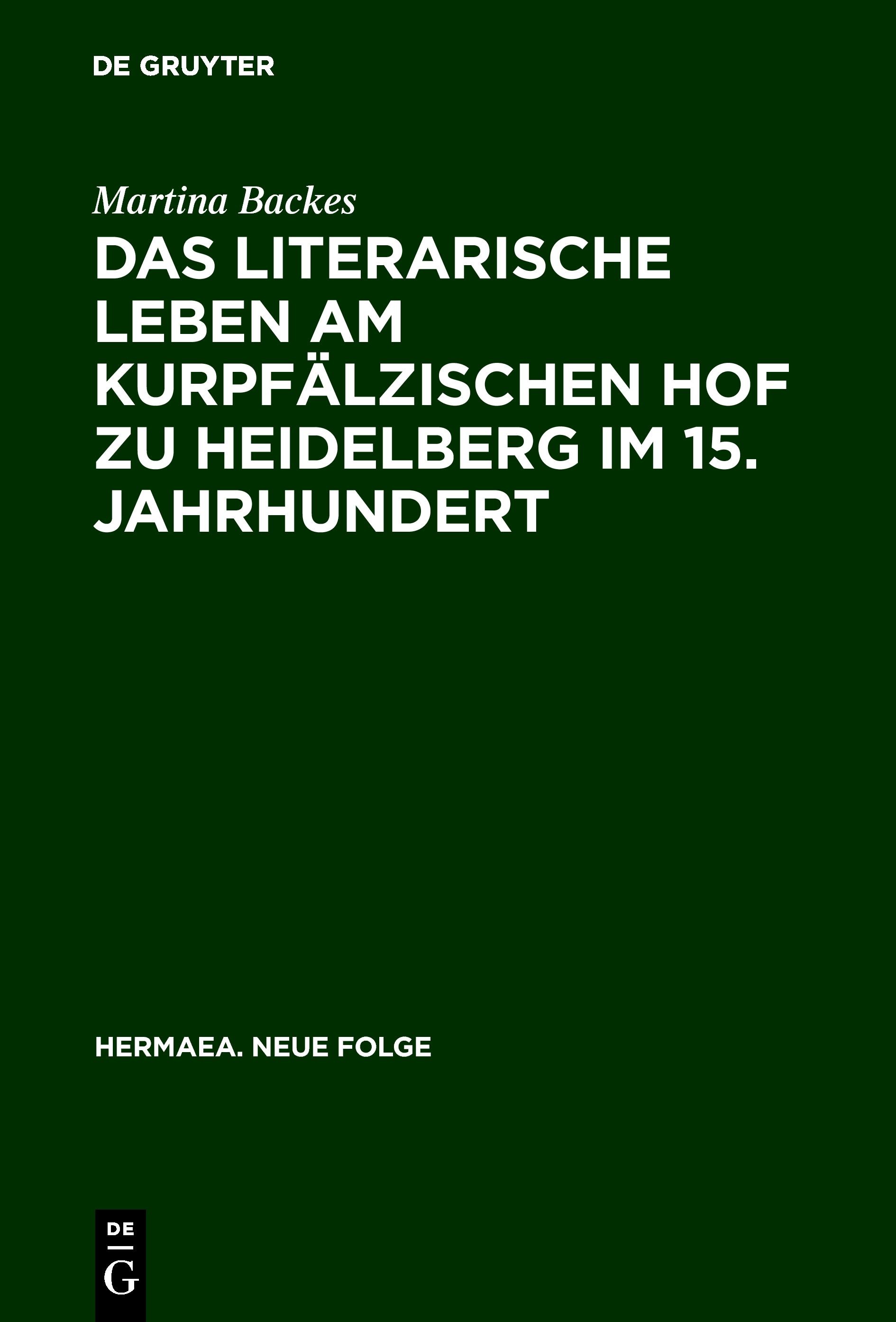 Das literarische Leben am kurpfälzischen Hof zu Heidelberg im 15.Jahrhundert