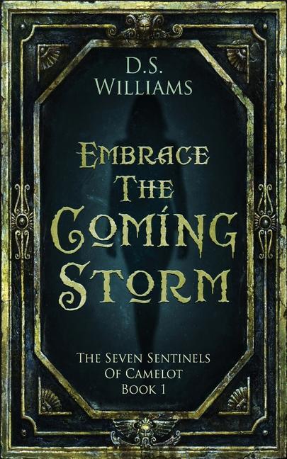 Embrace The Coming Storm