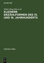 Kleinere Erzählformen des 15. und 16. Jahrhunderts