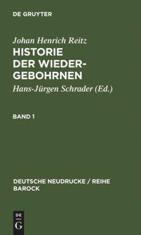 Historie Der Wiedergebohrnen