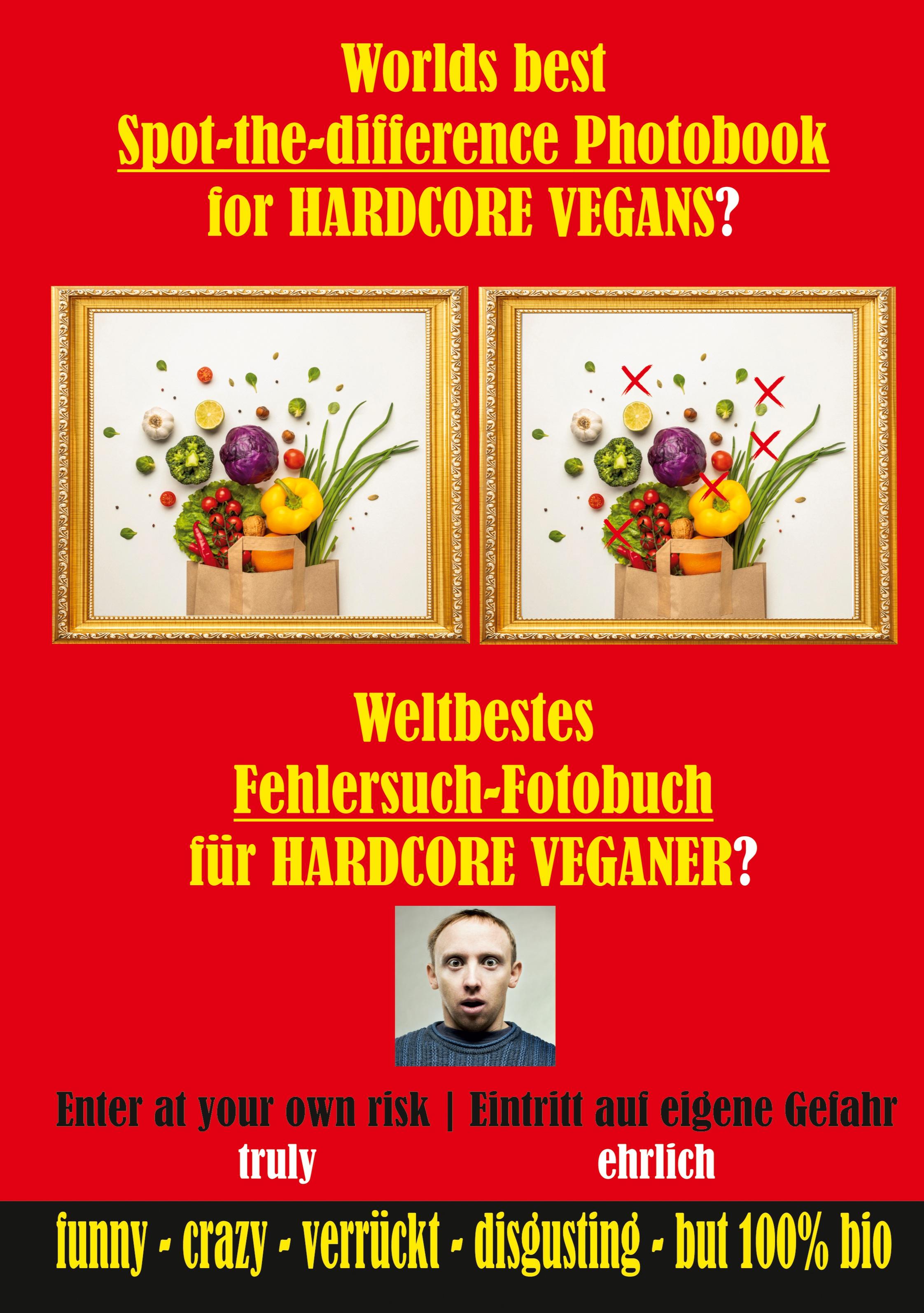 Weltbestes Fehlersuch-Fotobuch für HARDCORE VEGANER?