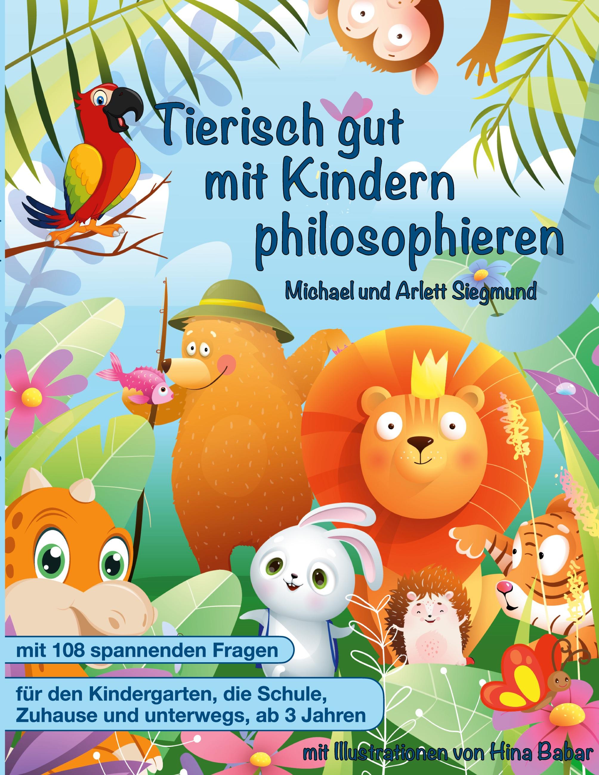 Tierisch gut mit Kindern philosophieren