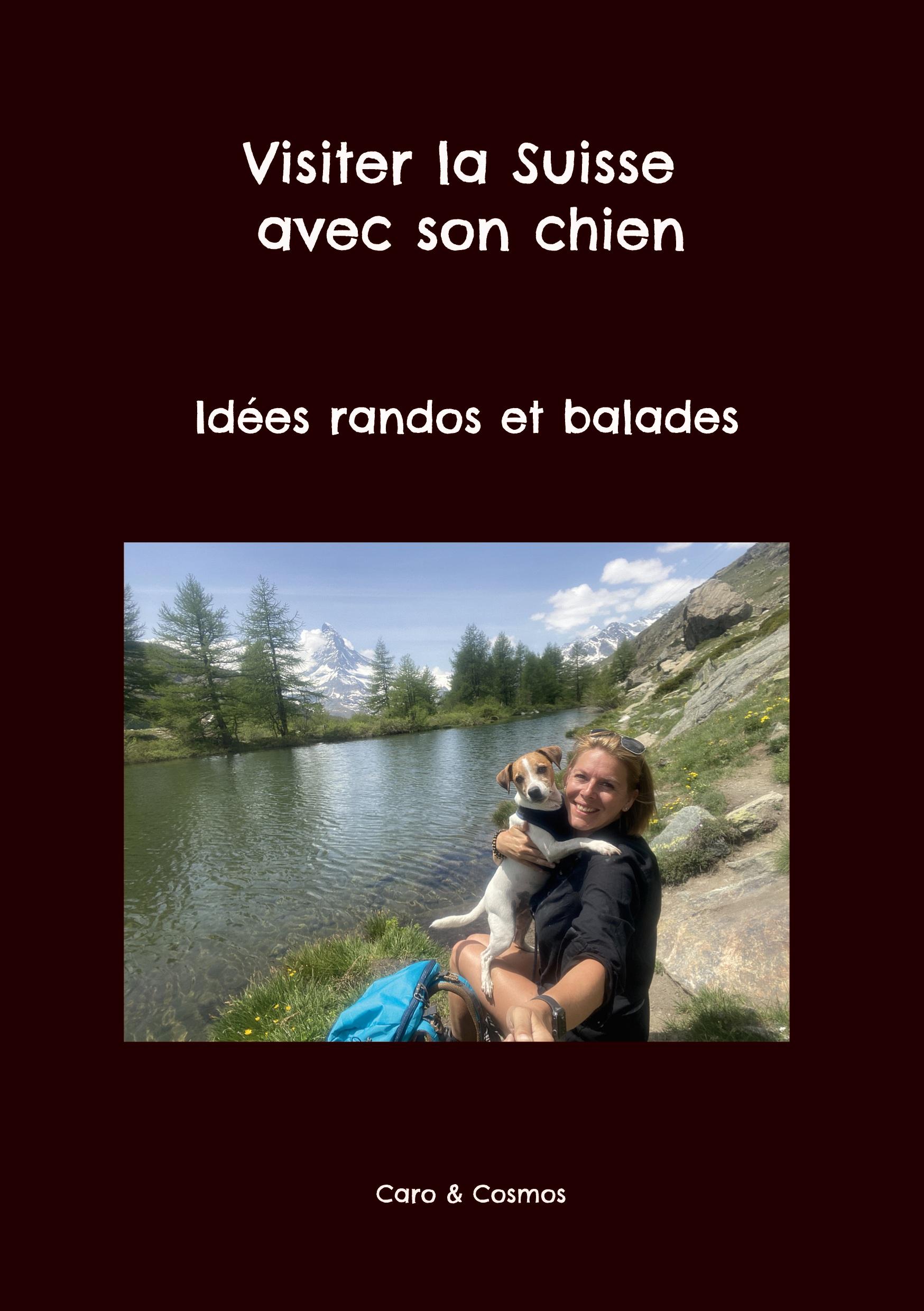 Visiter la Suisse avec son chien