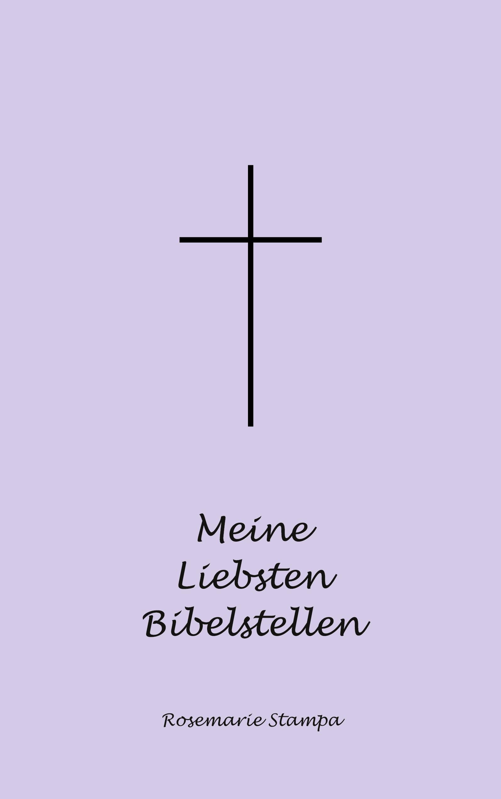 Meine Liebsten Bibelstellen