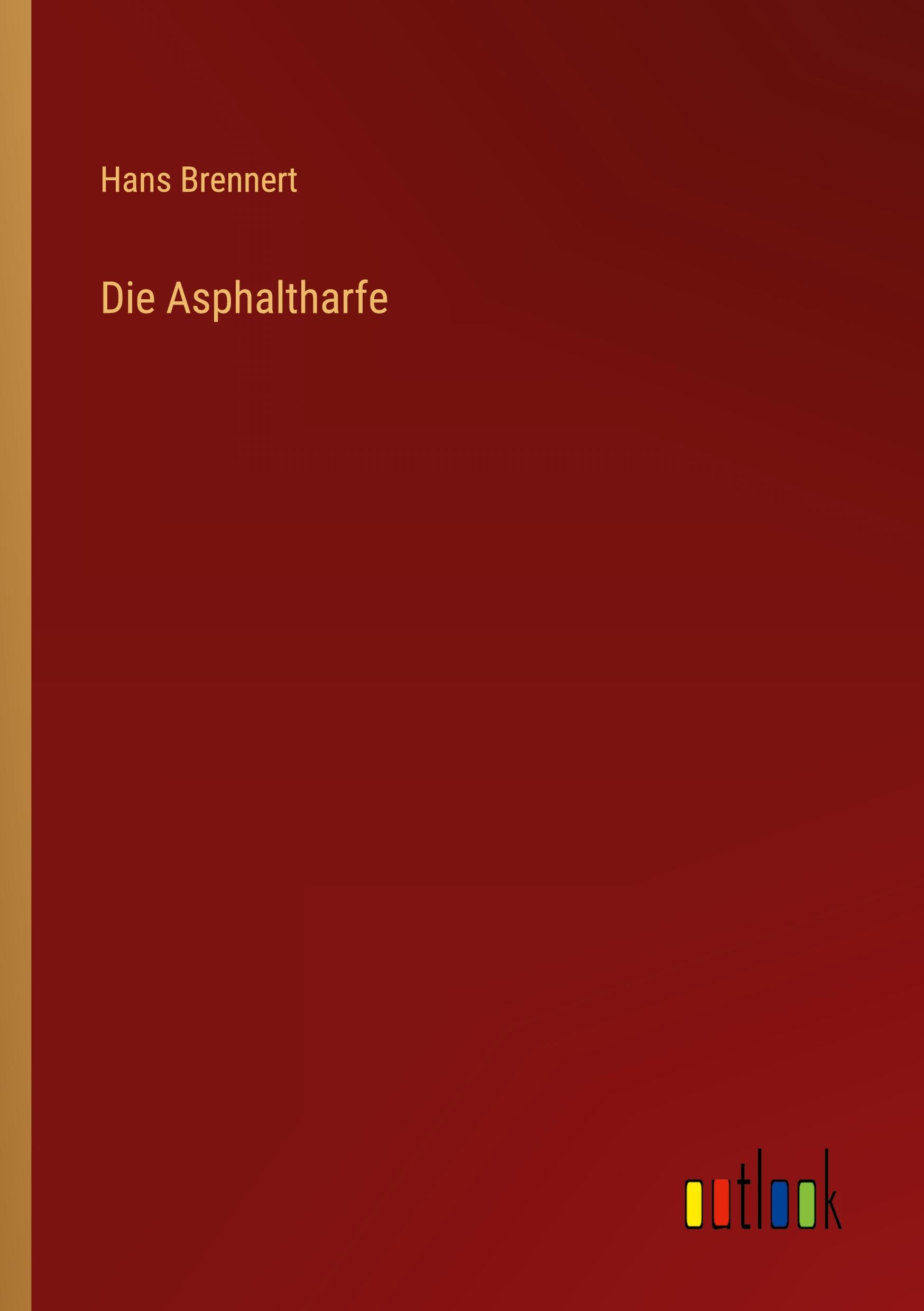 Die Asphaltharfe