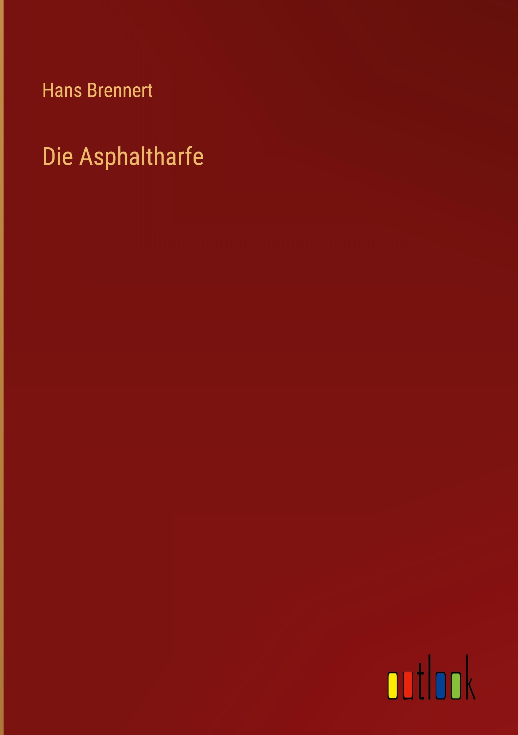 Die Asphaltharfe