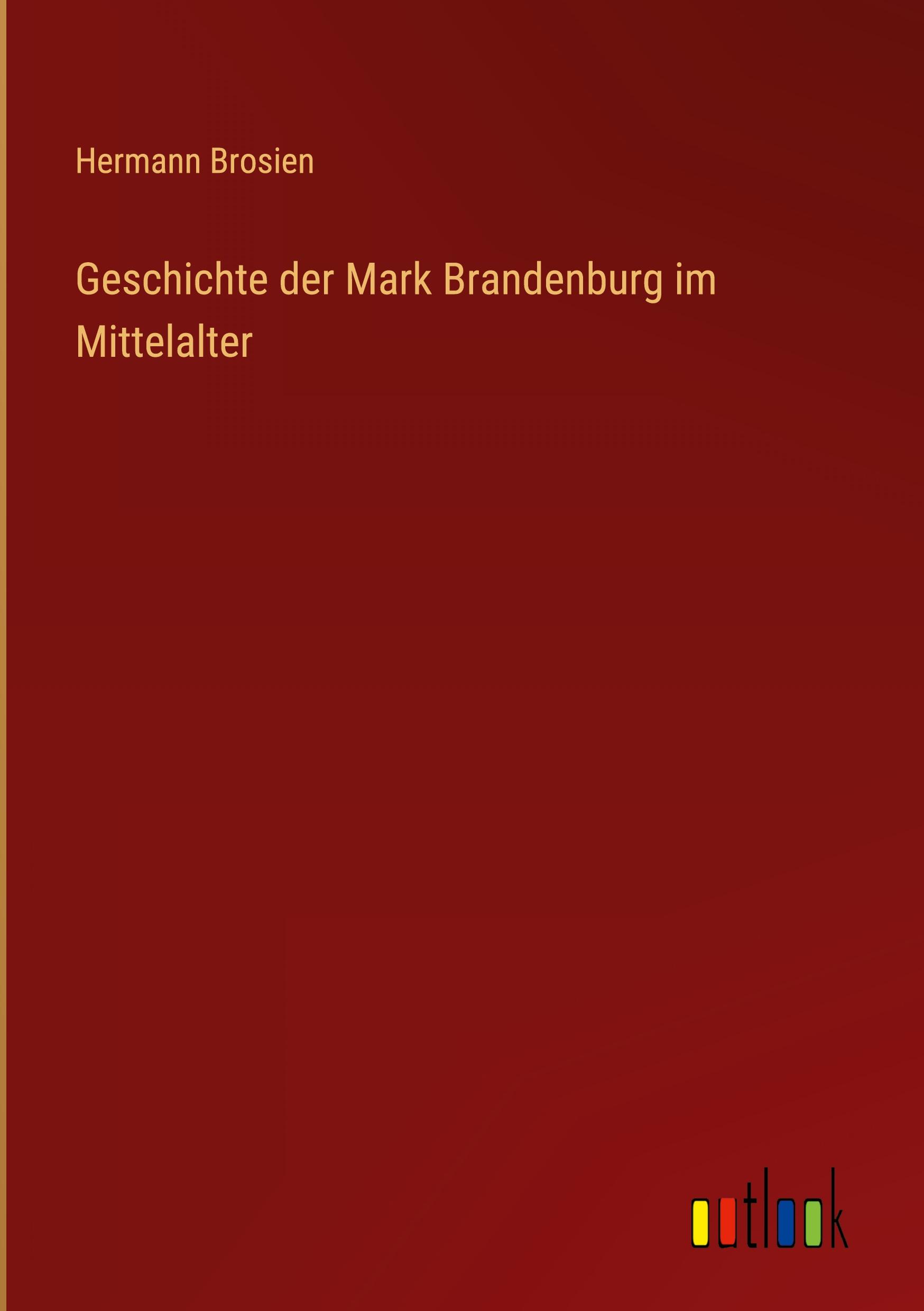 Geschichte der Mark Brandenburg im Mittelalter