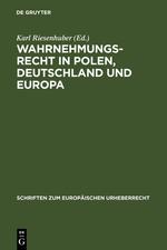 Wahrnehmungsrecht in Polen, Deutschland und Europa