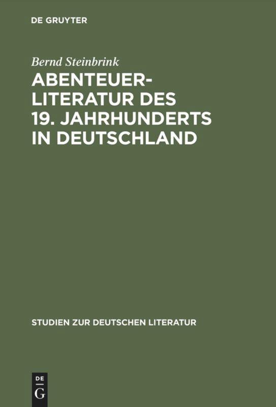 Abenteuerliteratur des 19. Jahrhunderts in Deutschland