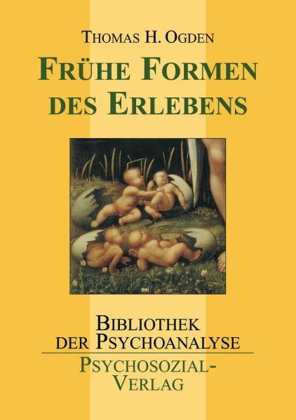 Frühe Formen des Erlebens