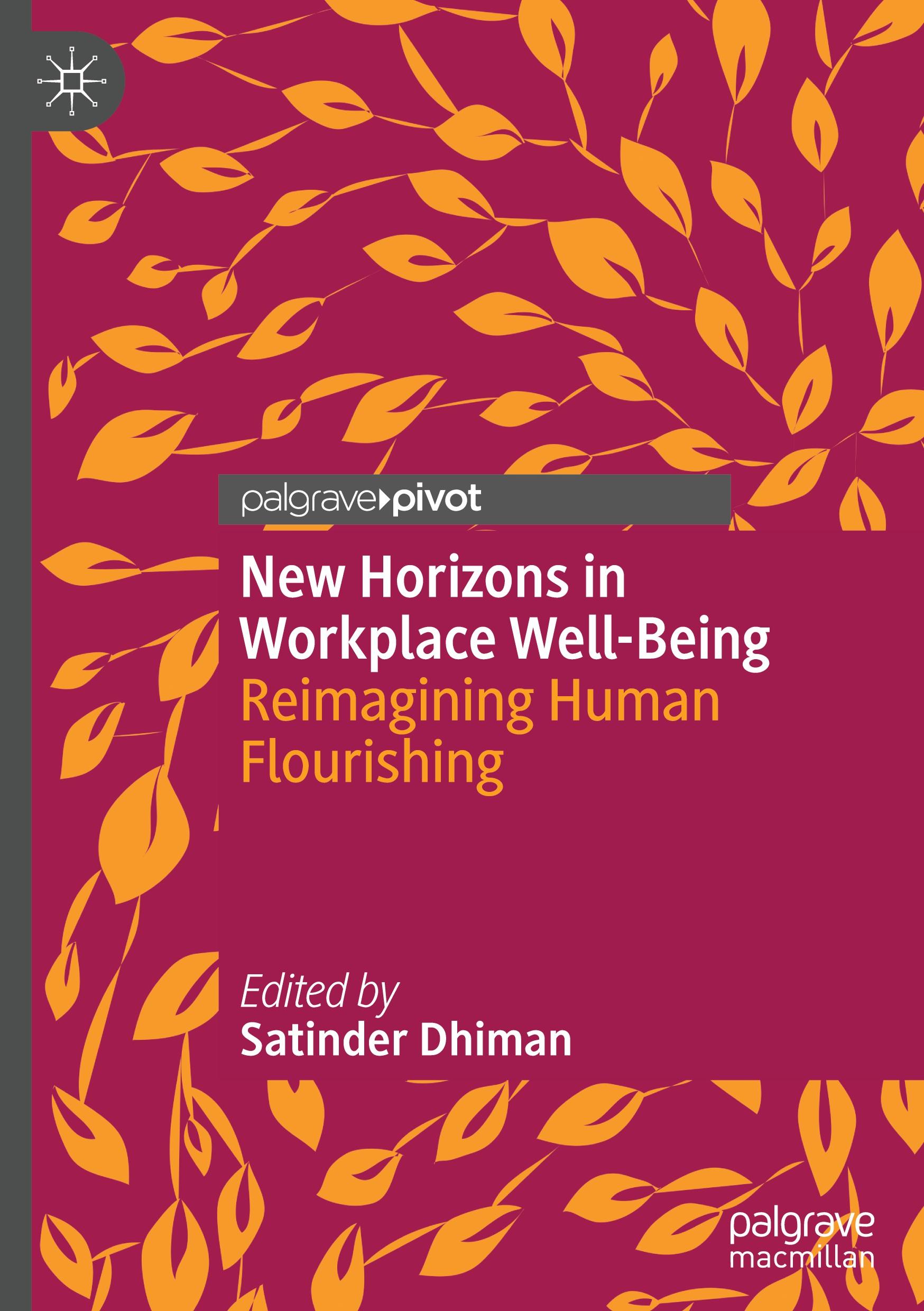 New Horizons in Workplace Well-Being