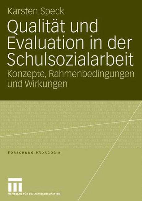 Qualität und Evaluation in der Schulsozialarbeit