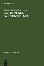 Edition als Wissenschaft