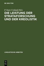 Die Leistung der Strataforschung und der Kreolistik